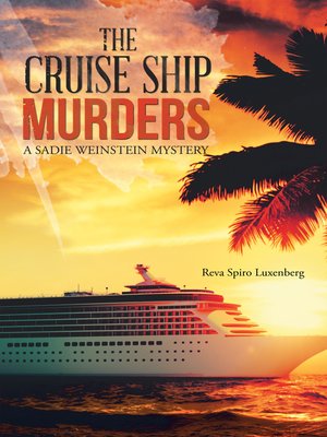 cover image of The Cruise Ship Murders